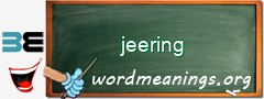 WordMeaning blackboard for jeering